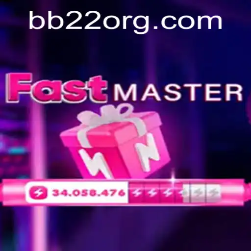 The Exciting World of FastMaster: A Comprehensive Guide to BB22