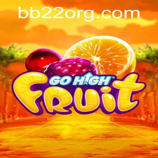 Exploring GoHighFruit: The Exciting Game with BB22 Fever
