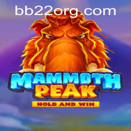 Exploring the Thrills of MammothPeak: A Dive into the World of BB22
