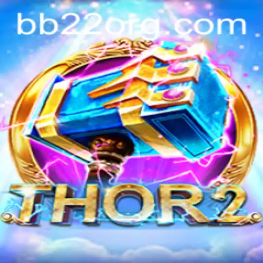 Thor2: An Epic Journey into the World of BB22 Gaming
